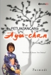 Petualangan Ayu Chan